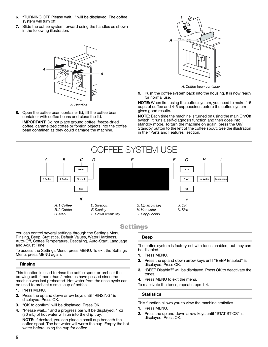Jenn-Air JBC7624BS manual Coffee System Use, Settings, Rinsing, Beep, Statistics, A B C Def G H 
