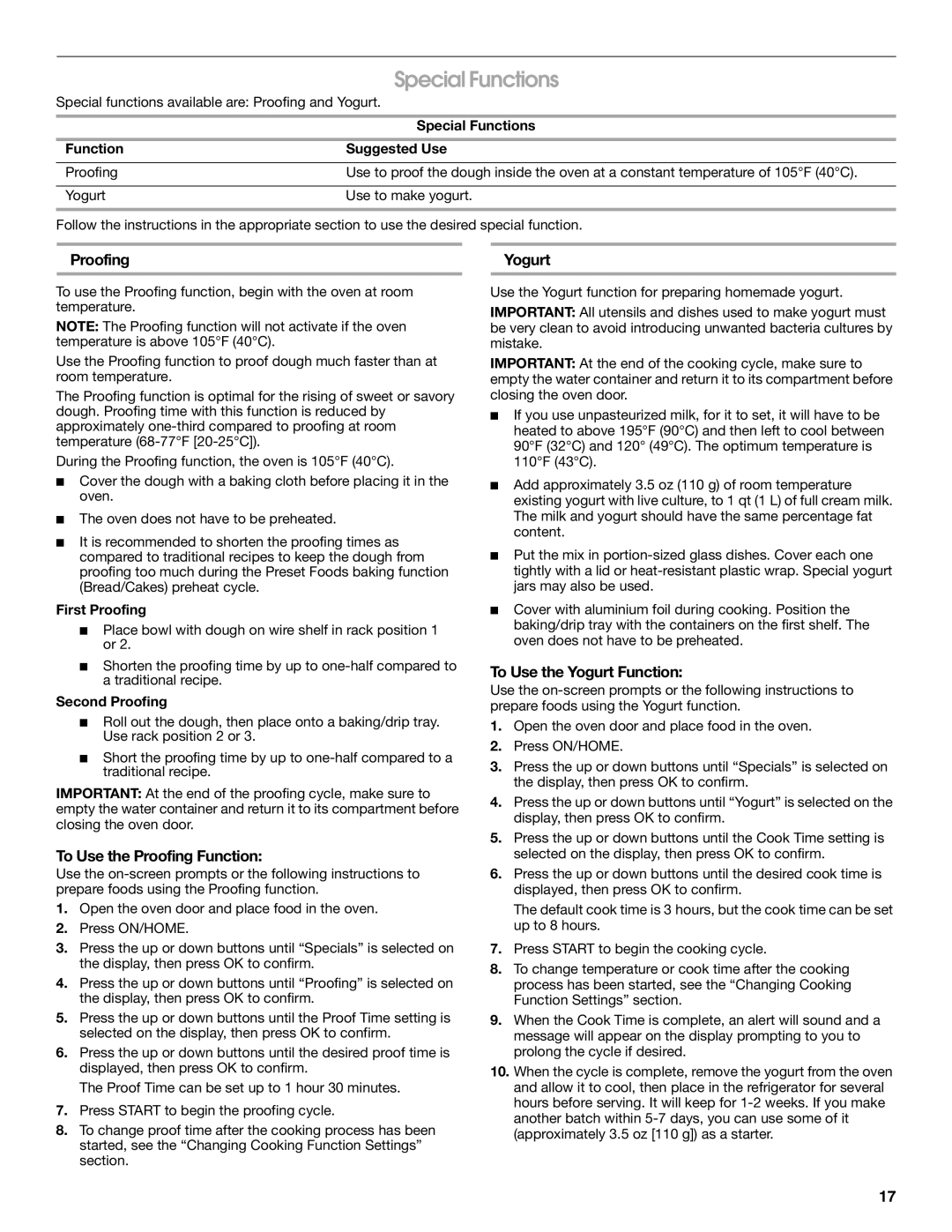 Jenn-Air JBS7524BS manual To Use the Proofing Function, To Use the Yogurt Function 