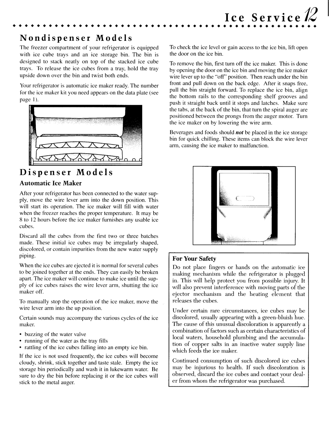 Jenn-Air JSD2488DEB, JCD2389DTW, JCD2389GTW Nondispenser Models, Dispenser Models, Automatic Ice Maker, For Your Safety 