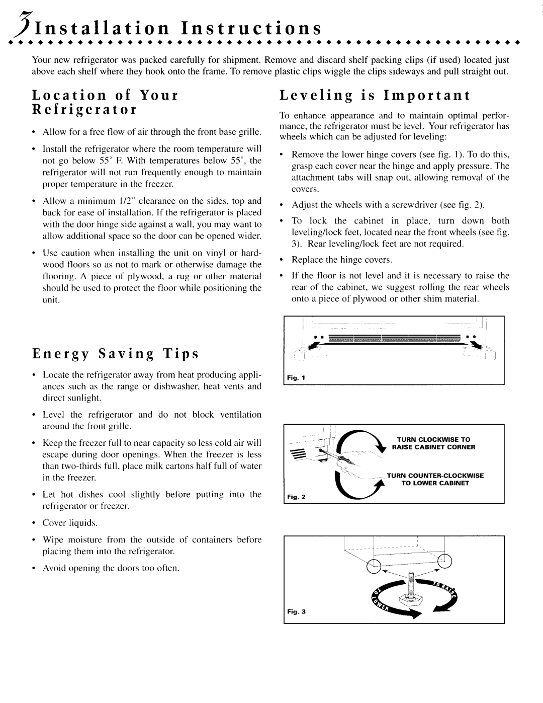 Jenn-Air JCD2389DEW SInstallation Instructions, Location of Your Refrigerator, Energy Saving Tips, Leveling is Important 