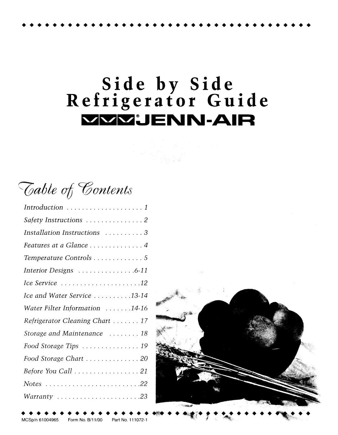 Jenn-Air JCD2389GTW, JCD2389DTW, JCD2389DTB installation instructions Side by Side Refrigerator Guide, UE?1ELIII1LJENN=AIR 