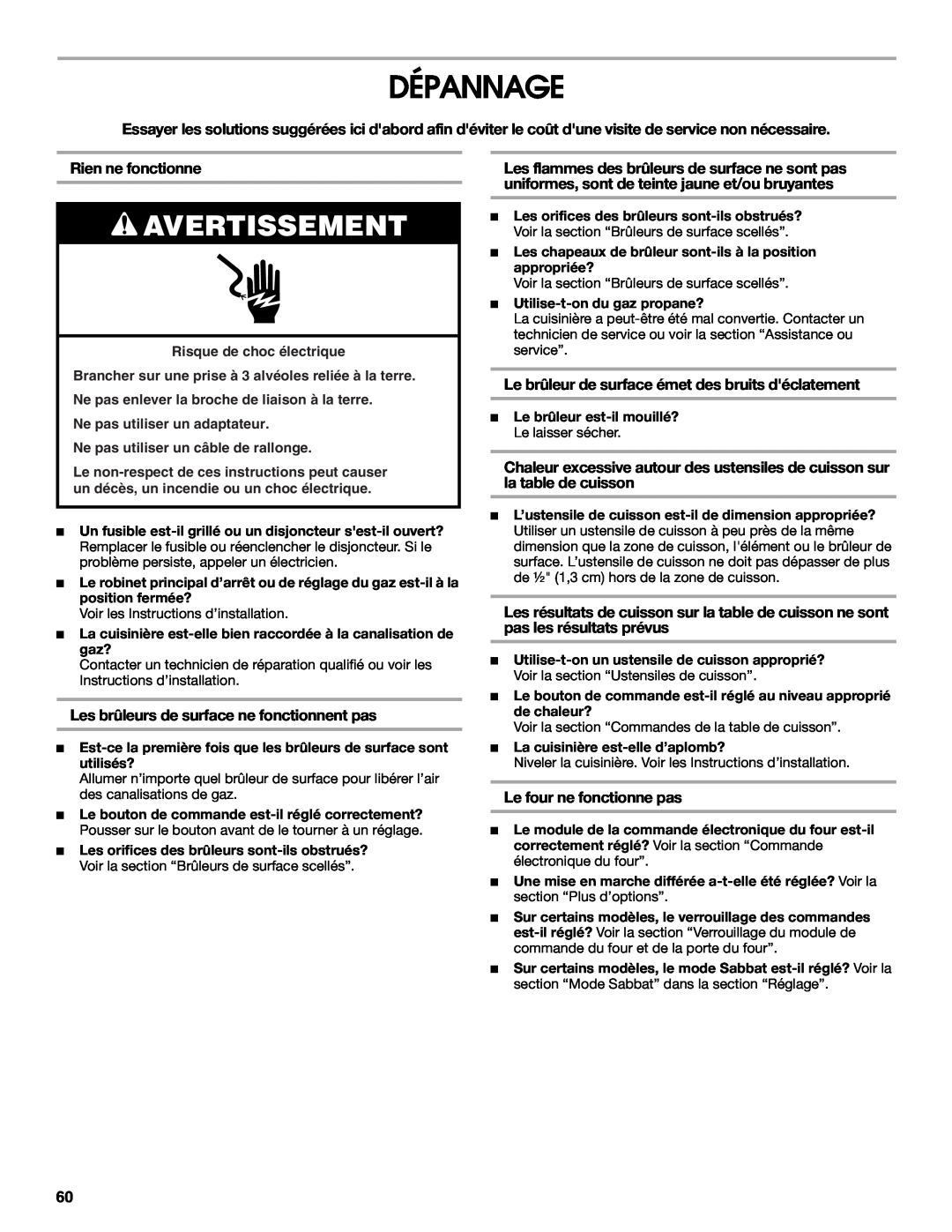 Jenn-Air JD59860 manual Dépannage, Avertissement, Rien ne fonctionne, Les brûleurs de surface ne fonctionnent pas 