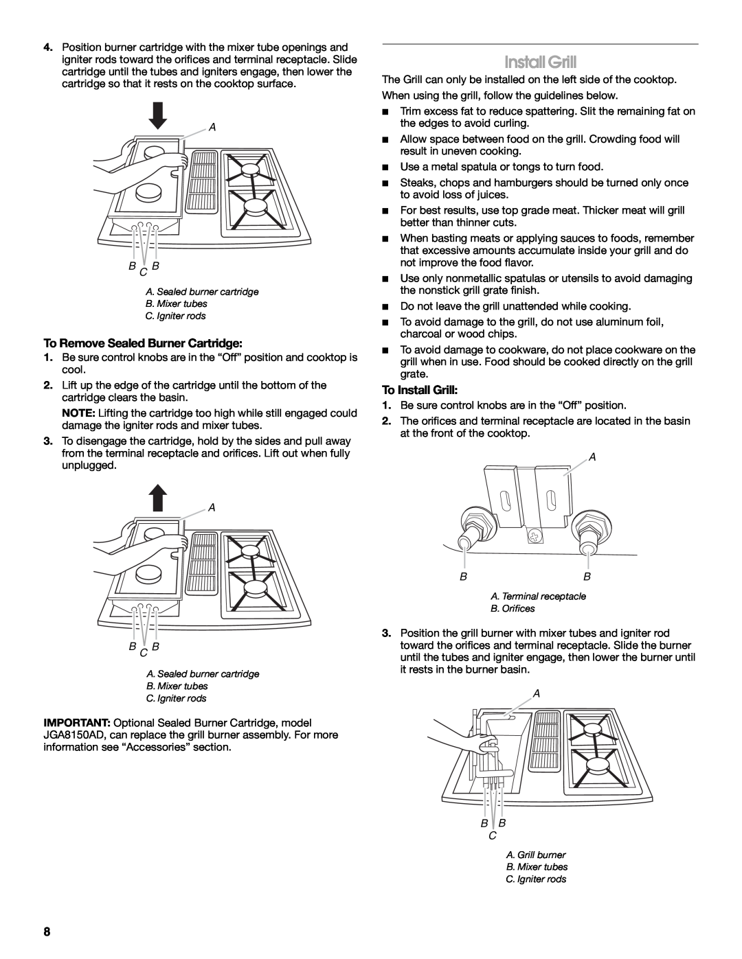 Jenn-Air JD59860 manual To Remove Sealed Burner Cartridge, To Install Grill, A B C B, B B C 
