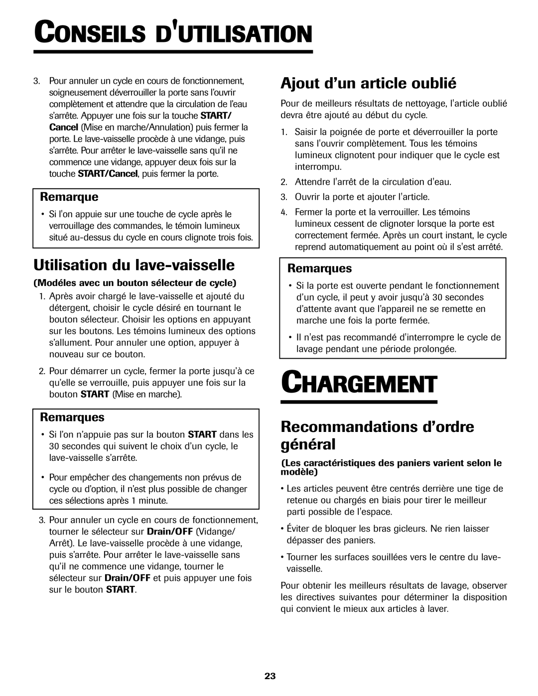 Jenn-Air JDB-5 warranty Chargement, Ajout d’un article oublié, Recommandations d’ordre général 