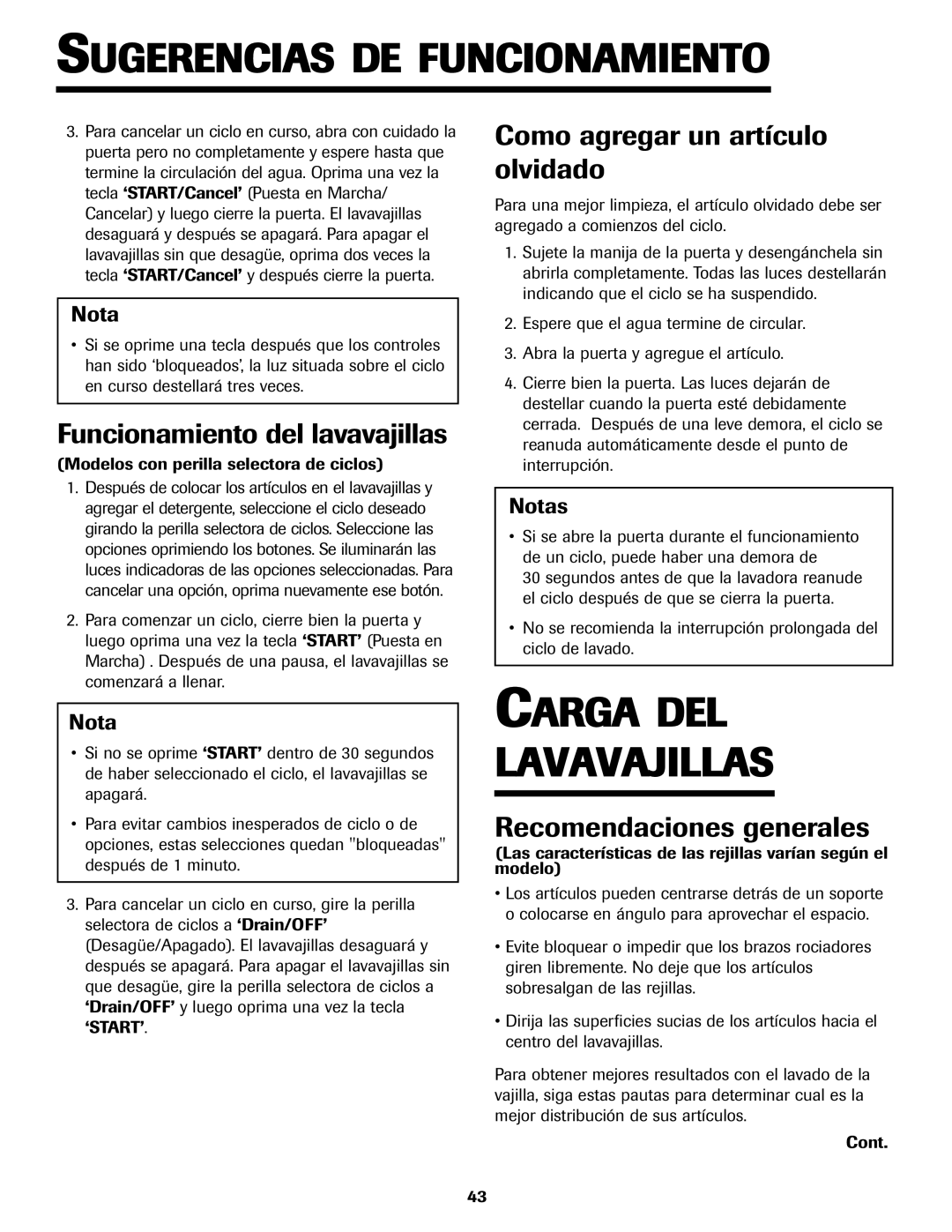 Jenn-Air JDB-5 warranty Carga DEL Lavavajillas, Como agregar un artículo olvidado, Recomendaciones generales, Notas 