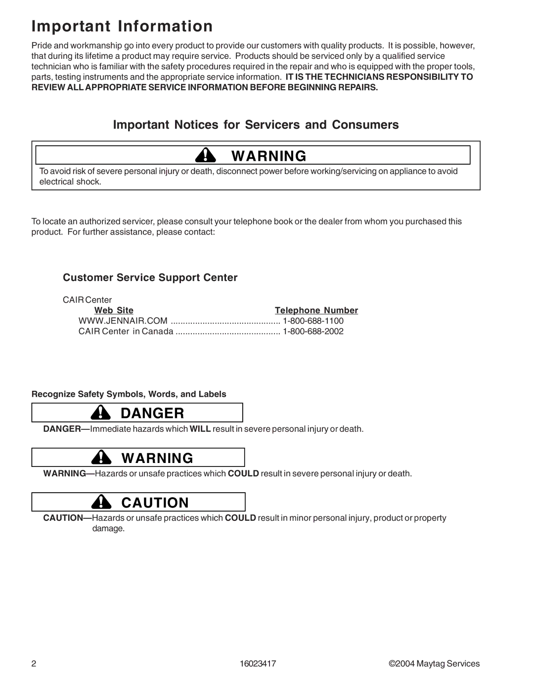 Jenn-Air JDR8895ACS/W, JDR8895AAB/S/W manual Important Information, Customer Service Support Center 