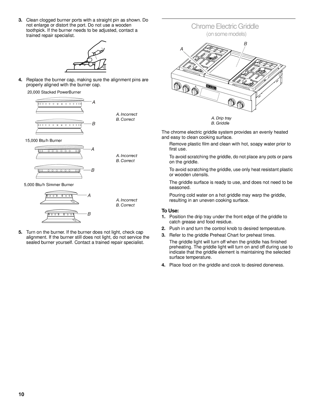 Jenn-Air JDRP430 manual Chrome Electric Griddle, To Use 