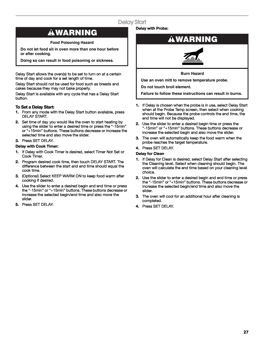 Jenn-Air JDRP430 manual To Set a Delay Start, Food Poisoning Hazard, Doing so can result in food poisoning or sickness 