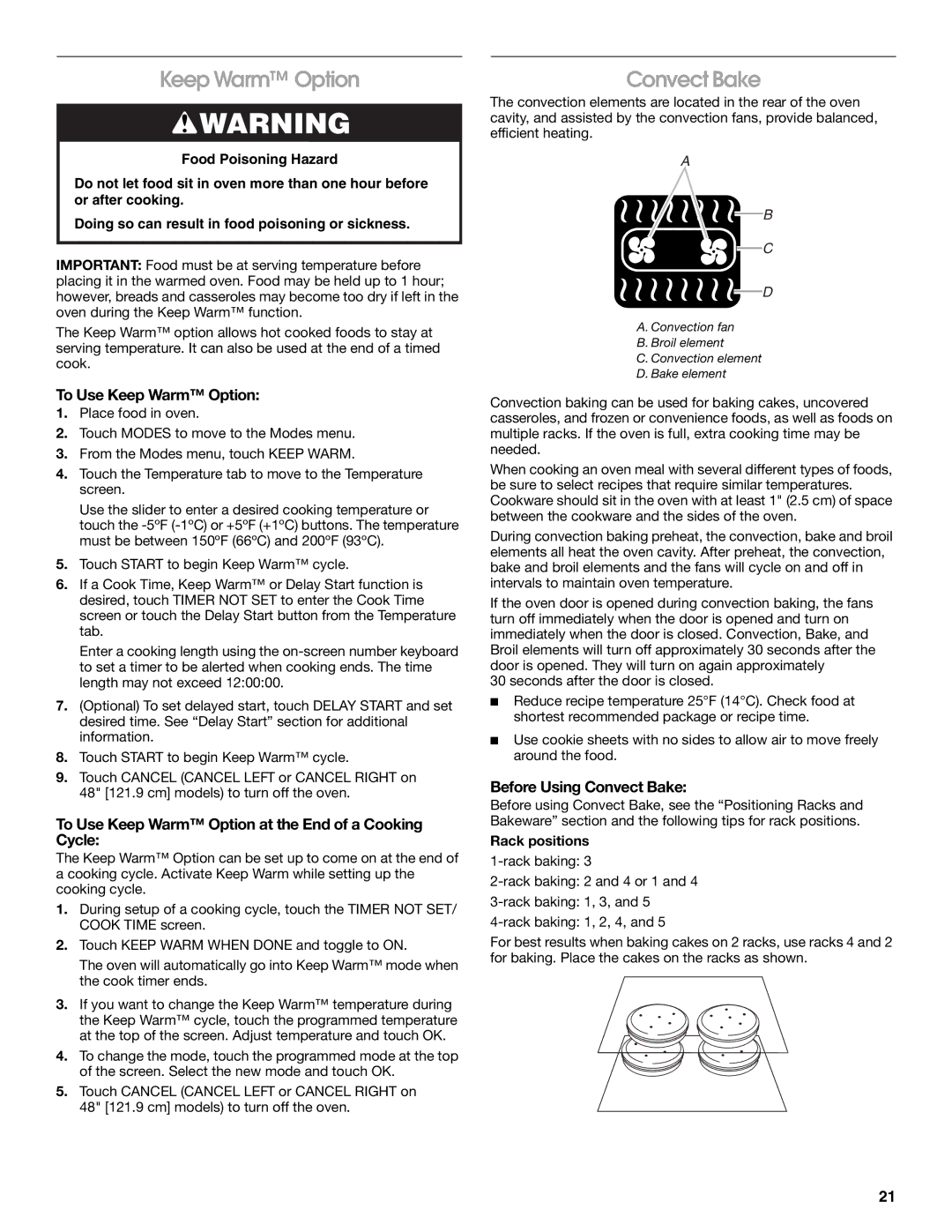 Jenn-Air JDRP536, JDRP436 To Use Keep Warm Option at the End of a Cooking Cycle, Before Using Convect Bake 