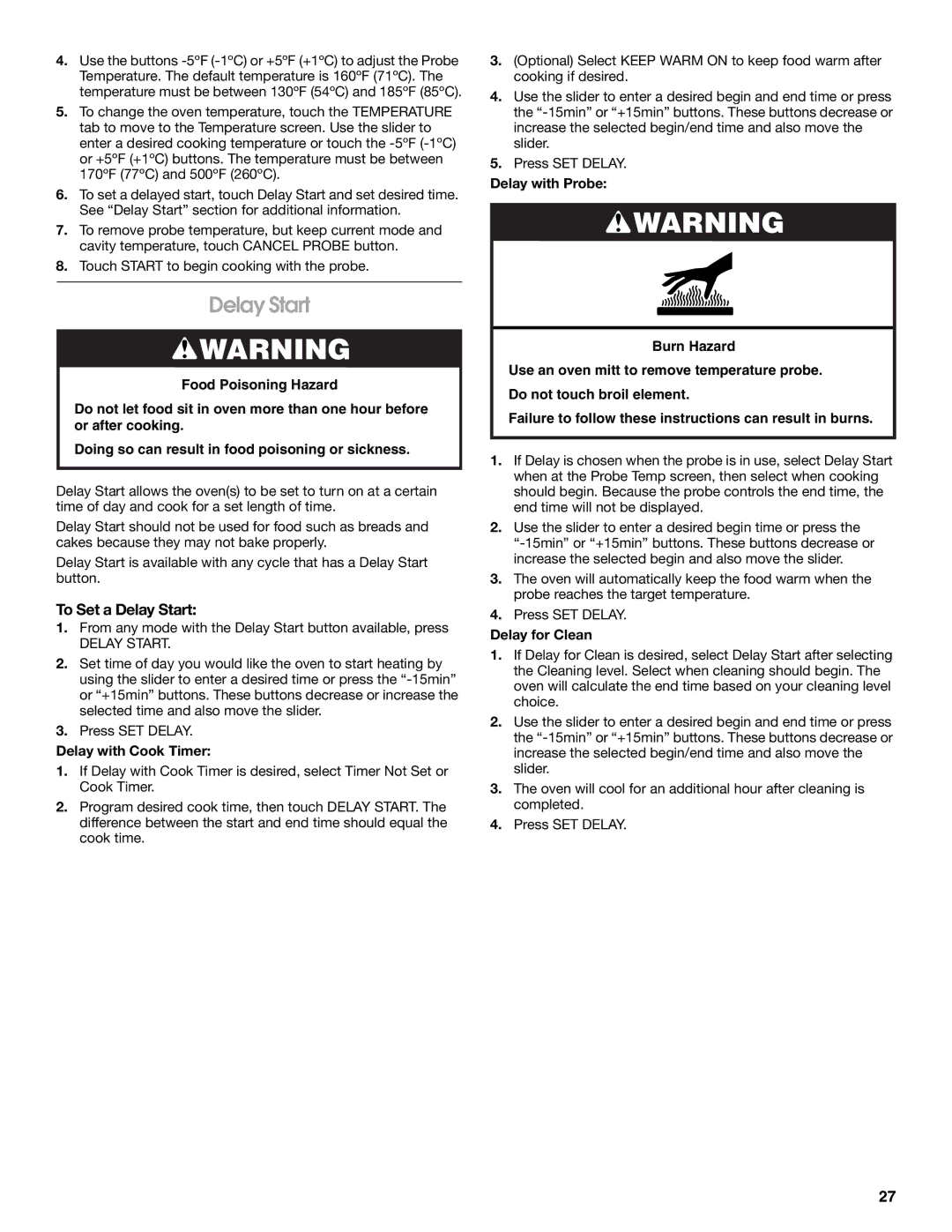 Jenn-Air JDRP548, JDRP436, JDRP536, JDRP430 manual To Set a Delay Start, Delay with Cook Timer, Delay for Clean 