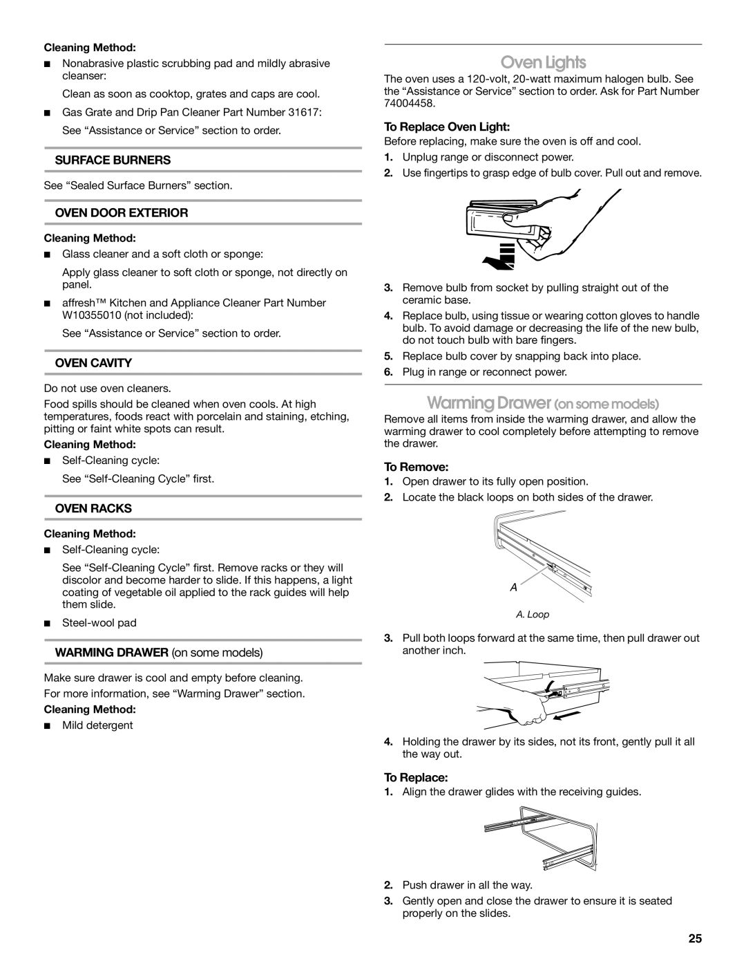 Jenn-Air JDS8860 manual Oven Lights, Warming Drawer on some models 