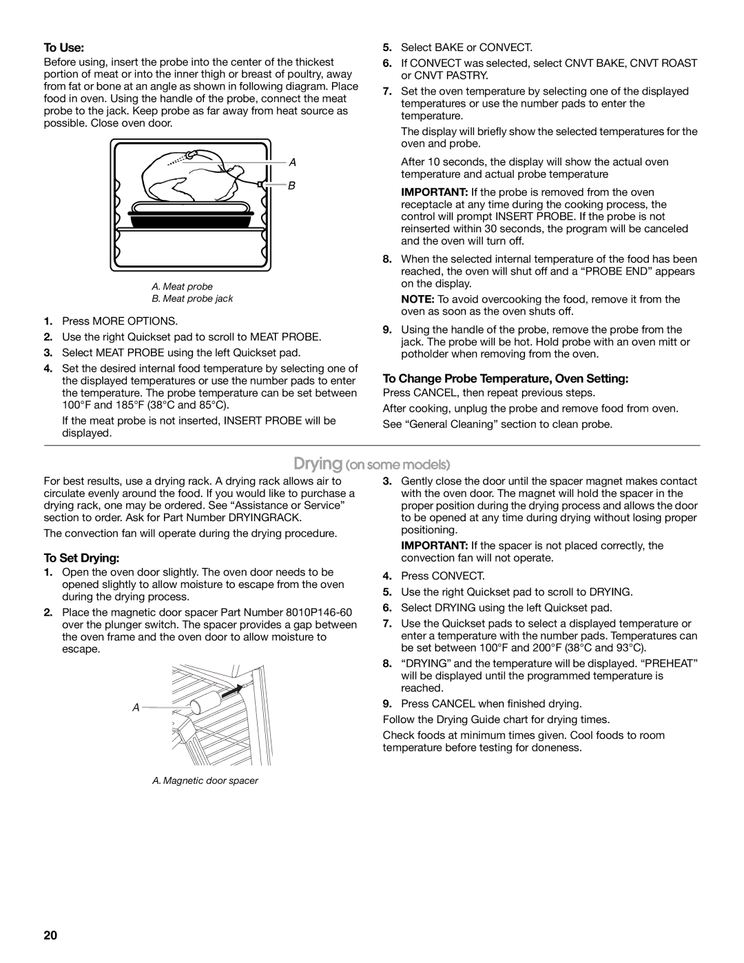 Jenn-Air JDS9865 manual To Change Probe Temperature, Oven Setting, To Set Drying 