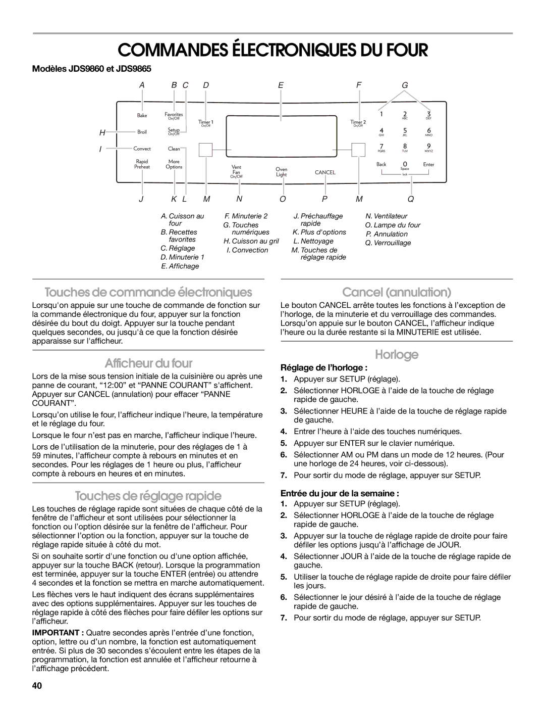 Jenn-Air JDS9865 manual Commandes Électroniques DU Four, Afficheur du four, Horloge, Touches de réglage rapide 