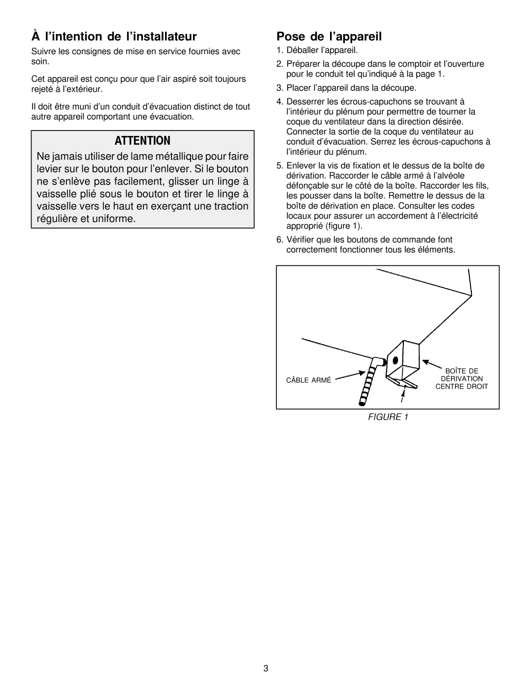 Jenn-Air JED8430 installation instructions ’intention de l’installateur, Pose de l’appareil 