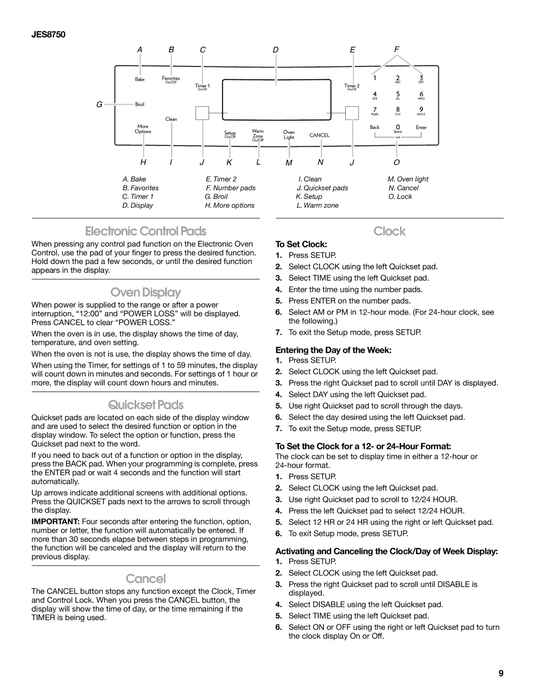 Jenn-Air JES8860, JES8750, JES8850 manual Electronic Control Pads, Oven Display, Quickset Pads, Cancel, Clock 