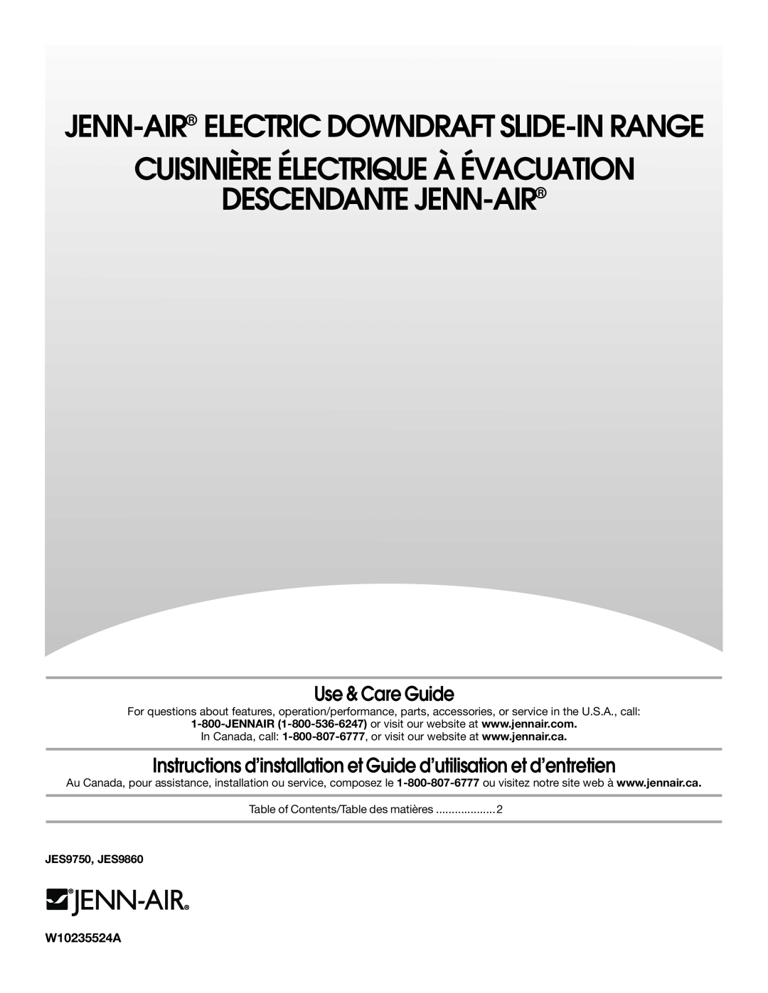 Jenn-Air JES9860 manual Use & Care Guide, Instructions d’installation et Guide d’utilisation et d’entretien, W10235524A 