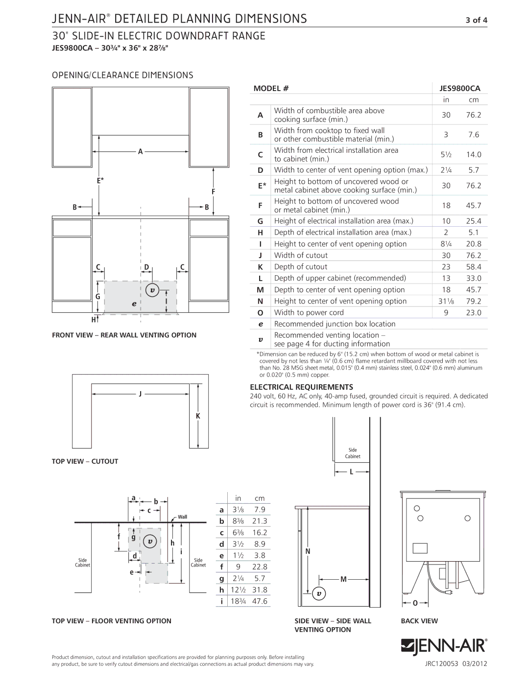 Jenn-Air JES9800CA dimensions OPENING/CLEARANCE Dimensions, Model #, Electrical Requirements 