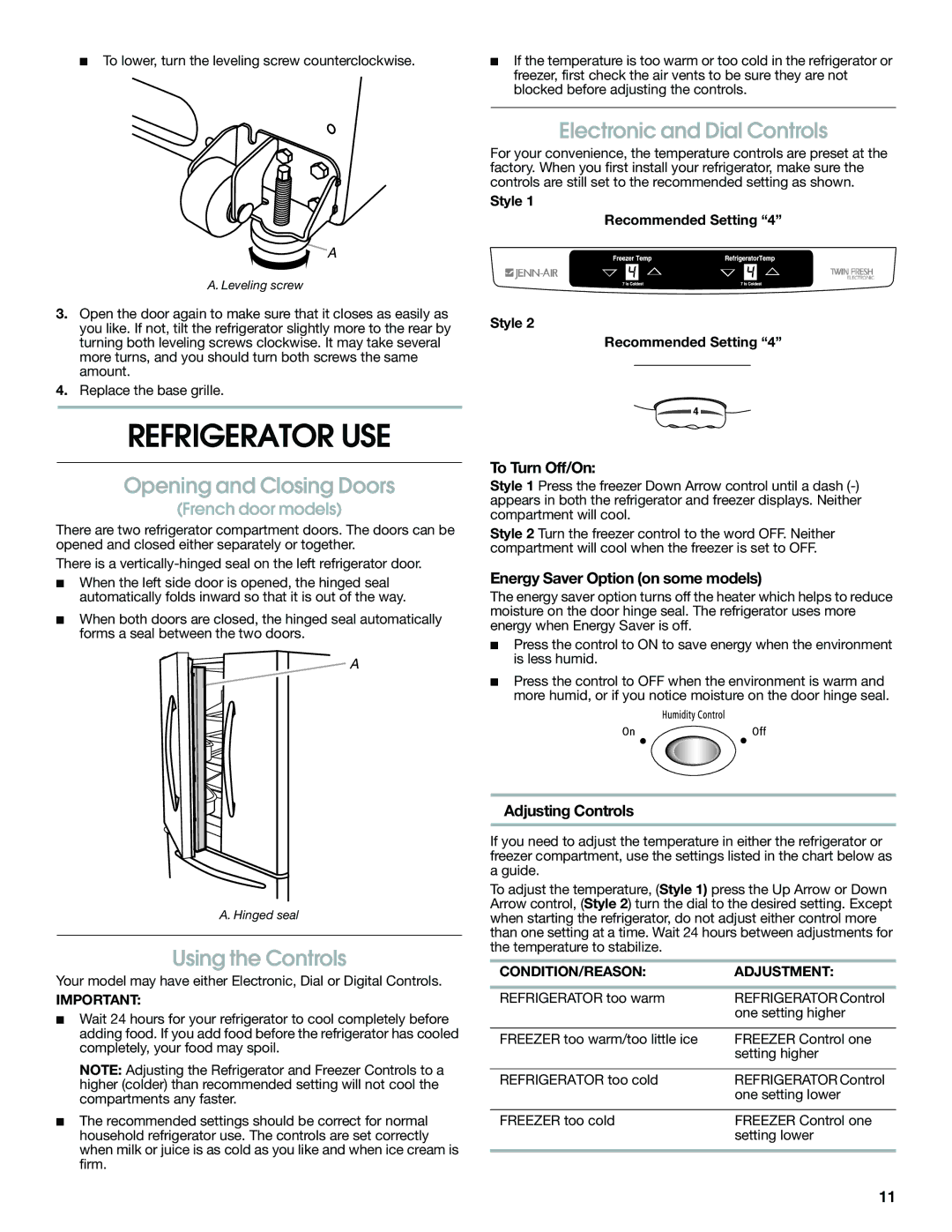 Jenn-Air JFC2089WEM Refrigerator USE, Electronic and Dial Controls, Opening and Closing Doors, Using the Controls 