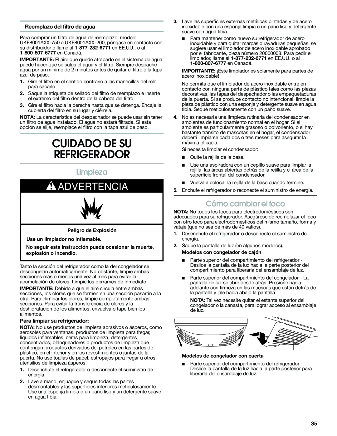 Jenn-Air JFC2089WEM Cuidado DE SU Refrigerador, Limpieza, Cómo cambiar el foco, Reemplazo del filtro de agua 