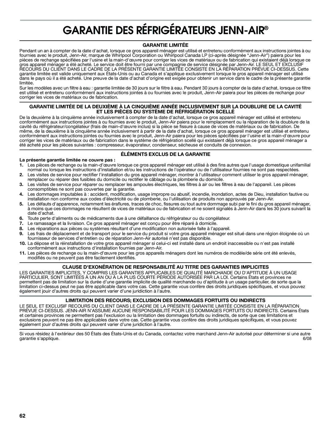 Jenn-Air JFC2089WEM Garantie DES Réfrigérateurs JENN-AIR, Garantie Limitée, Éléments Exclus DE LA Garantie 