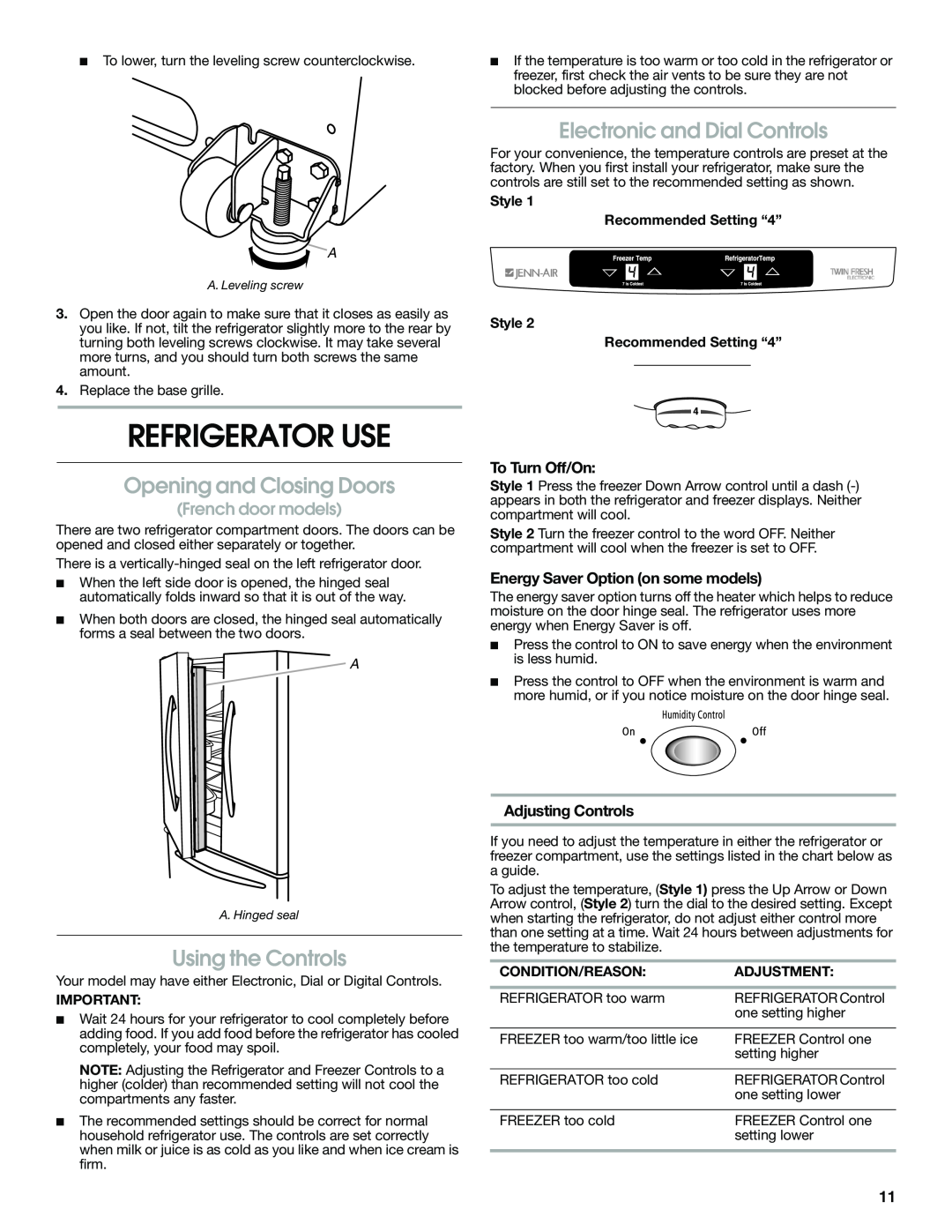 Jenn-Air JFC2089WEM Refrigerator Use, Electronic and Dial Controls, Opening and Closing Doors, Using the Controls 