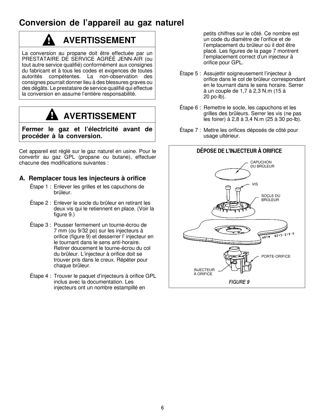 Jenn-Air JGCP430ADP, JGCP648ADP dimensions Conversion de l’appareil au gaz naturel, Remplacer tous les injecteurs à orifice 