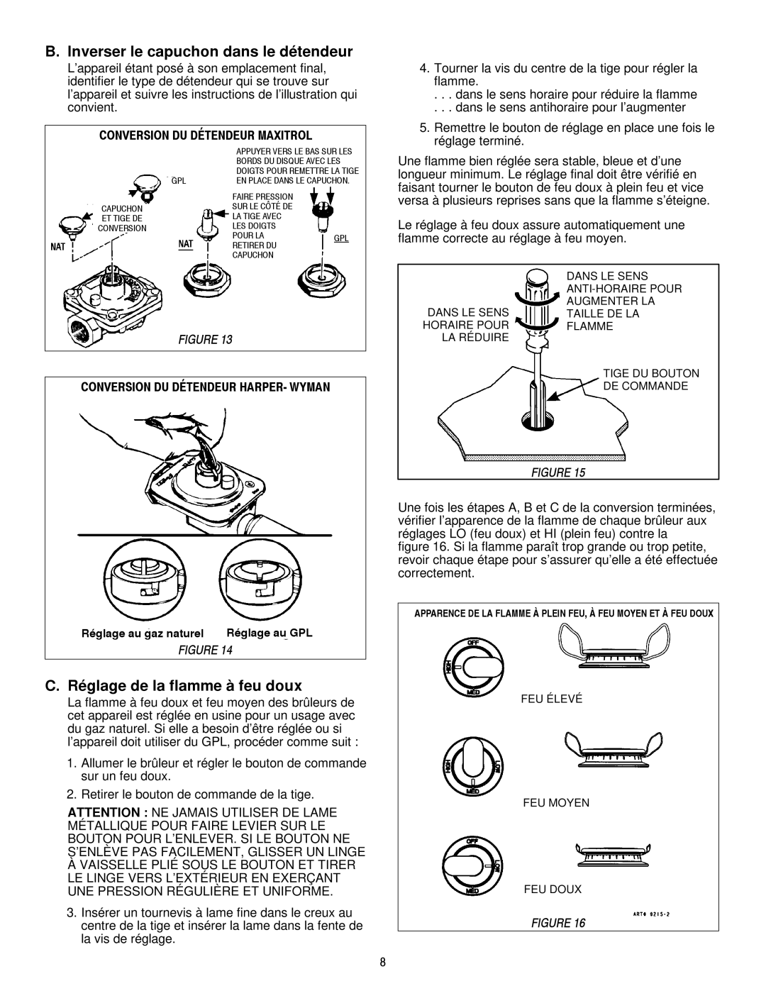 Jenn-Air JGCP636ADP, JGCP430ADP, JGCP648ADP Inverser le capuchon dans le détendeur, Réglage de la flamme à feu doux 