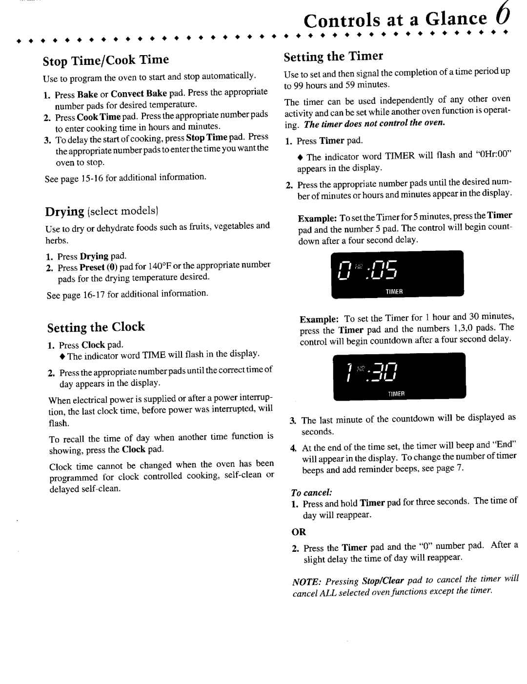 Jenn-Air JGR8855 Stop Time/Cook Time, Setting the Timer, Drying select models, Setting the Clock, I l . l l U, To cancel 