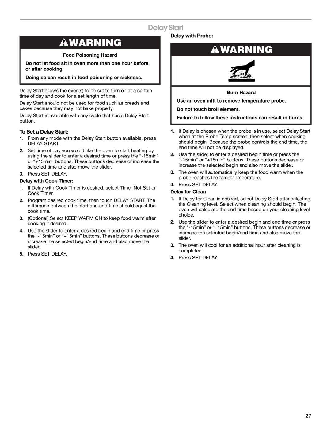 Jenn-Air JGRP436, JGRP548, JGRP430 manual To Set a Delay Start, Delay with Probe, Delay with Cook Timer, Delay for Clean 