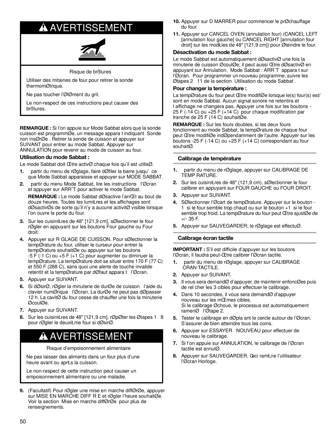 Jenn-Air JGRP536, JGRP548, JGRP430 Utilisation du mode Sabbat, Désactivation du mode Sabbat, Pour changer la température 