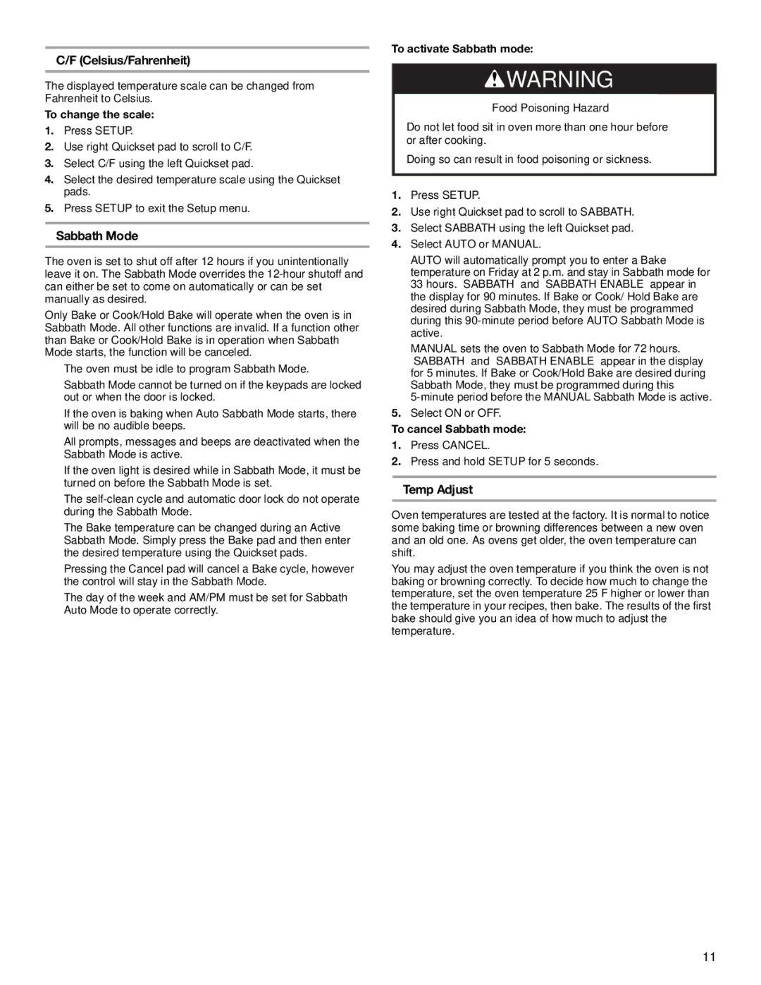 Jenn-Air JGS8750, JGS8850 manual Celsius/Fahrenheit, Sabbath Mode, Temp Adjust, To change the scale, To cancel Sabbath mode 