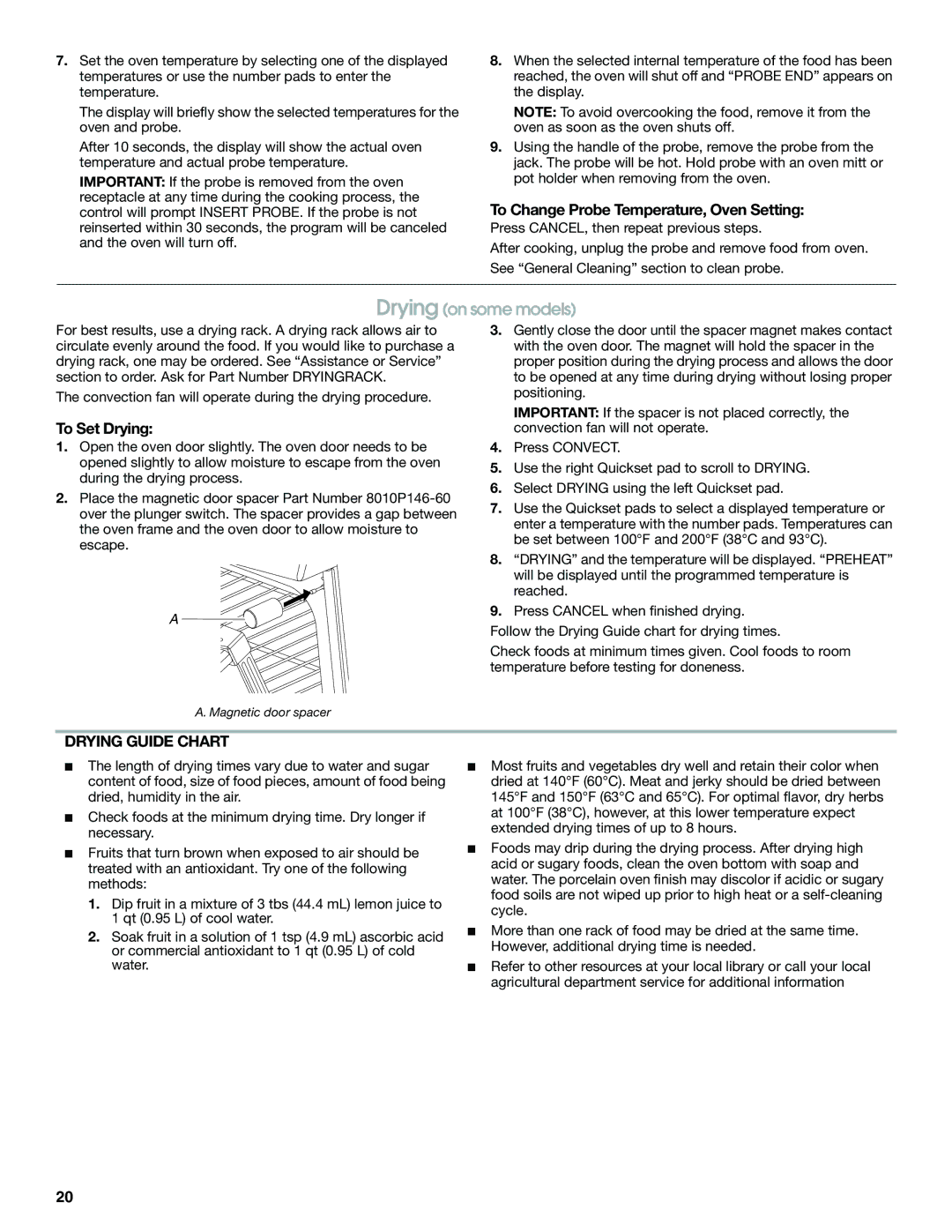 Jenn-Air JGS8750, JGS8850, JGS8860 manual To Change Probe Temperature, Oven Setting, To Set Drying, Drying Guide Chart 