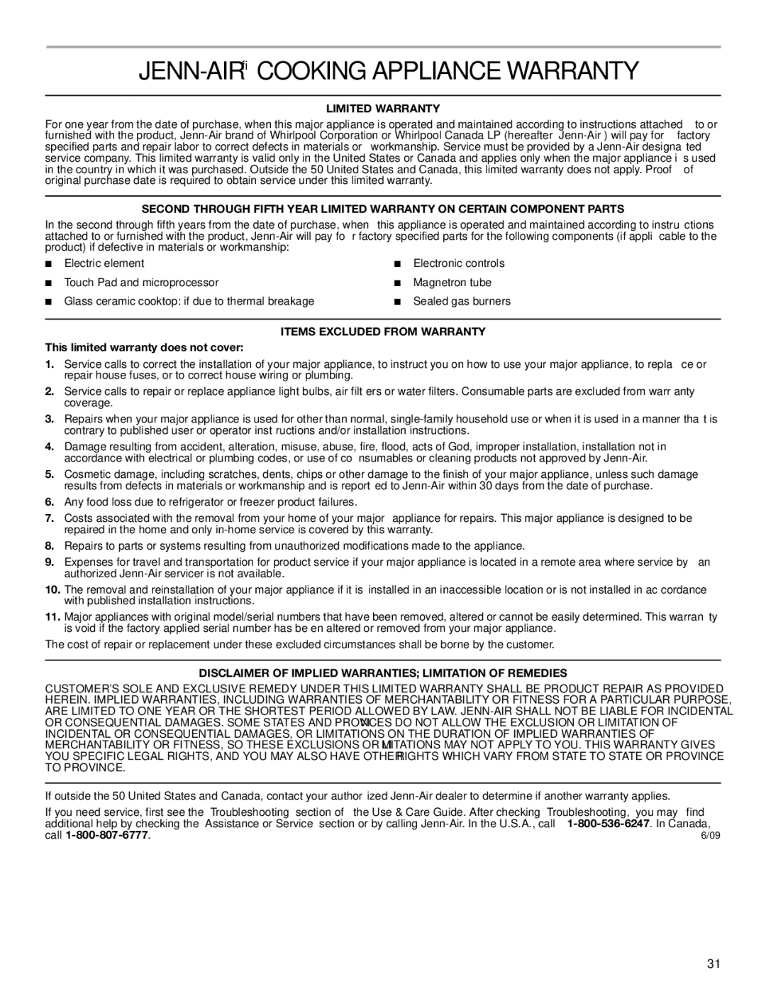 Jenn-Air JGS8860, JGS8850, JGS8750 manual JENN-AIRCOOKING Appliance Warranty, Limited Warranty, Items Excluded from Warranty 