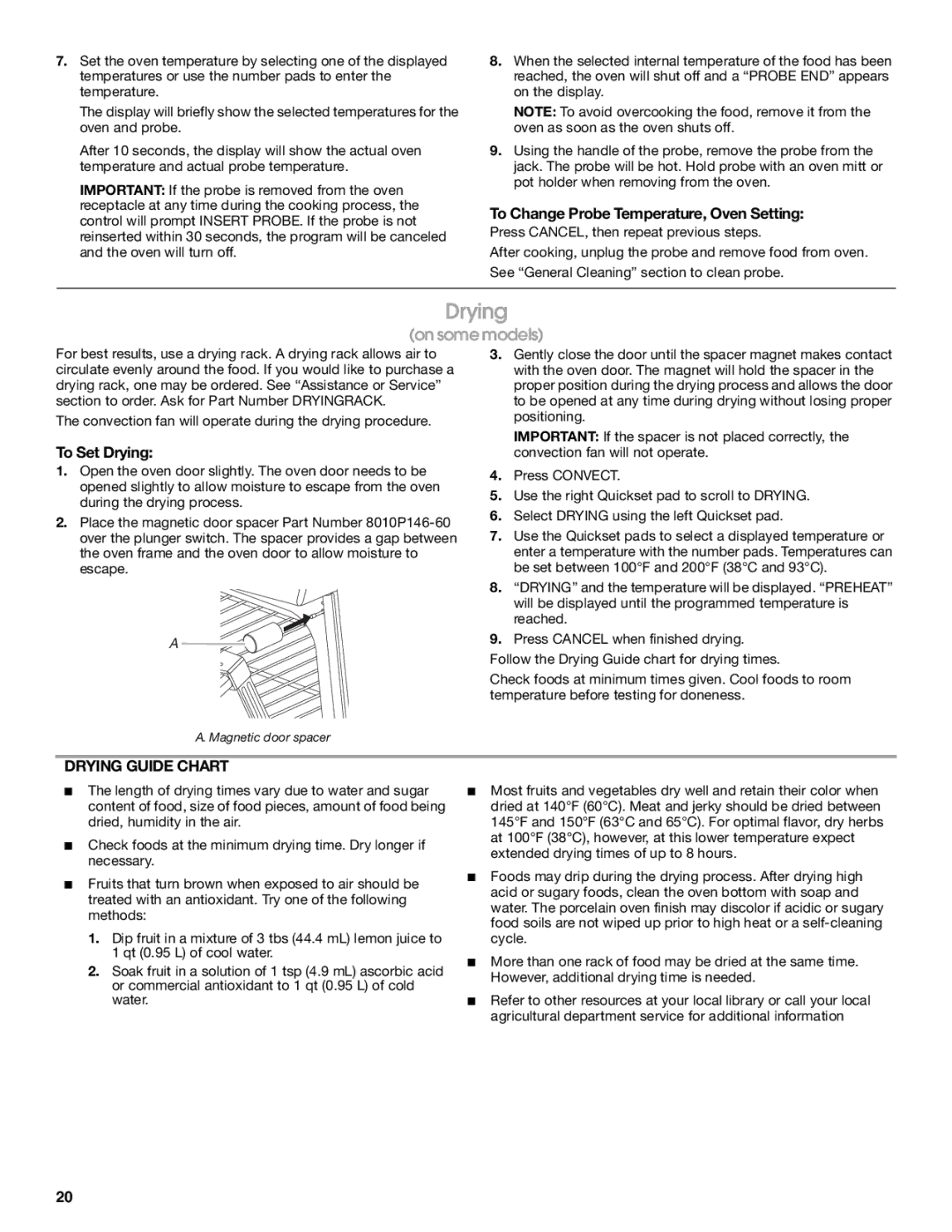 Jenn-Air JGS8850, JGS8860 manual To Change Probe Temperature, Oven Setting, To Set Drying, Drying Guide Chart 