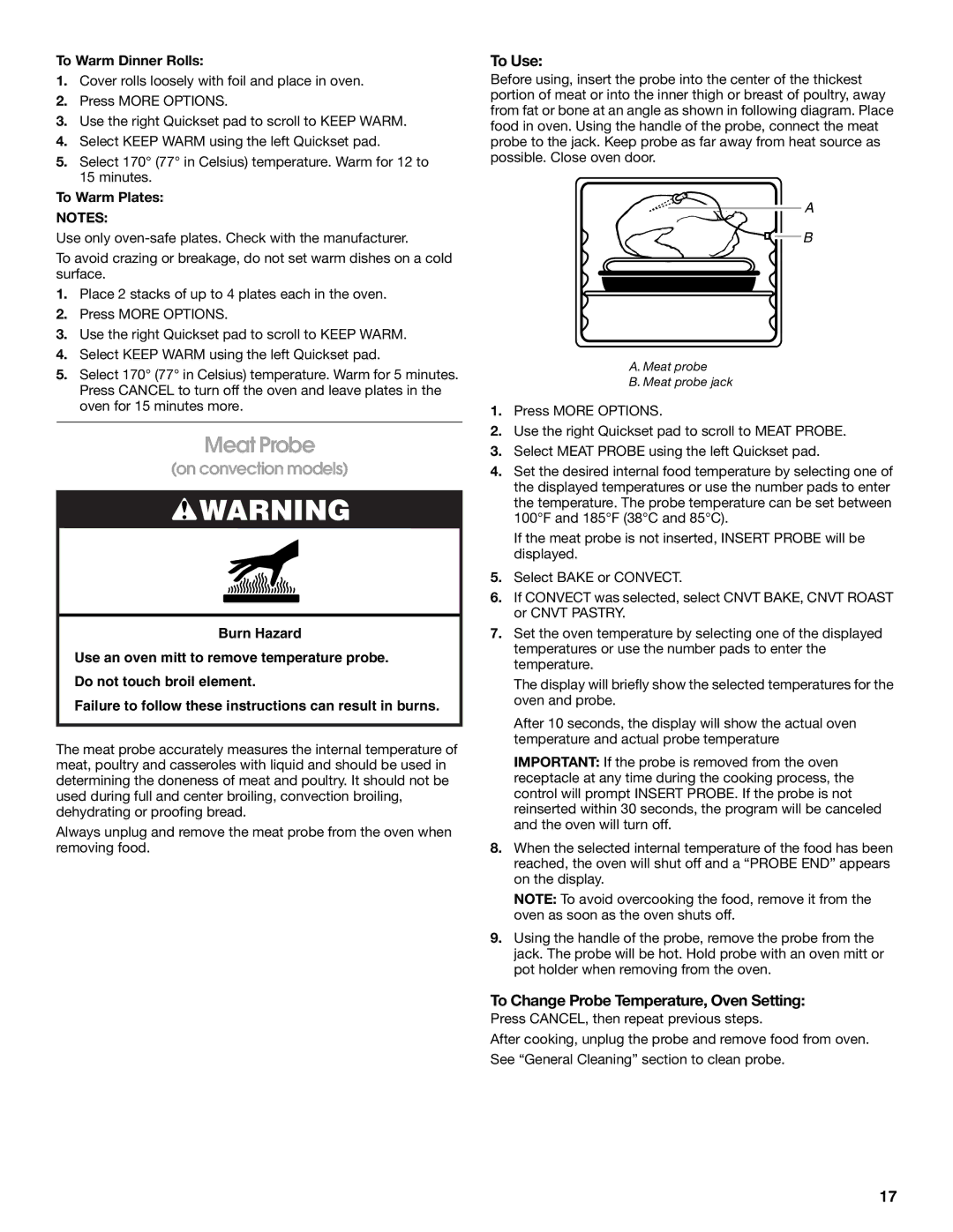 Jenn-Air JGS9900 manual Meat Probe, To Change Probe Temperature, Oven Setting, To Warm Dinner Rolls, To Warm Plates 