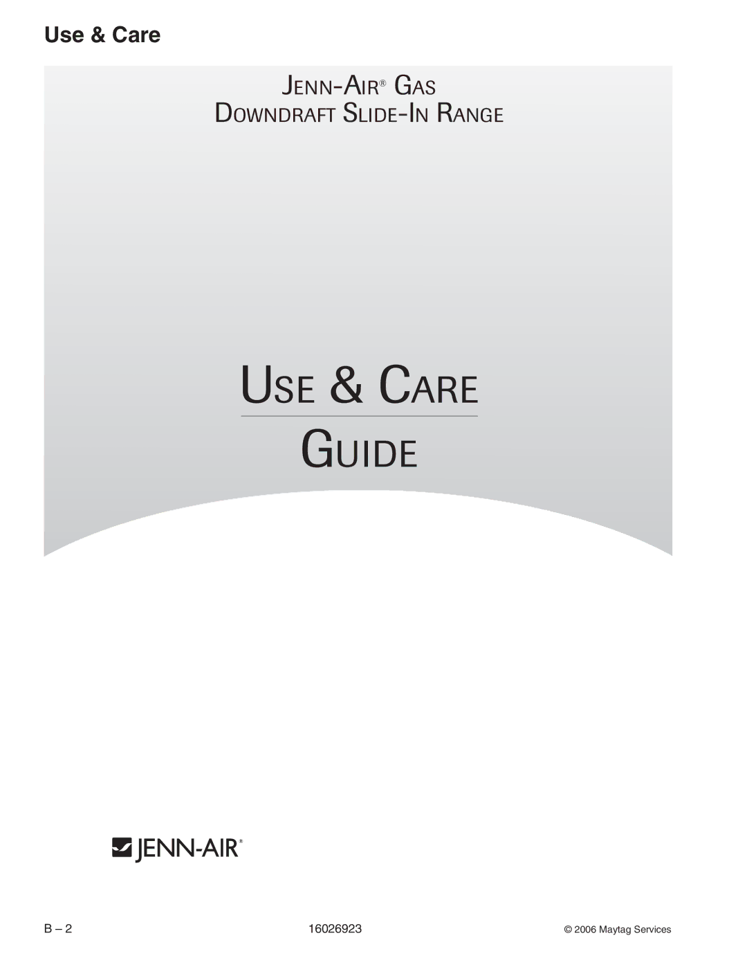 Jenn-Air JGS8750BD, JGS9900BD, JGS8860BD, JGS8850BD manual USE & Care Guide 