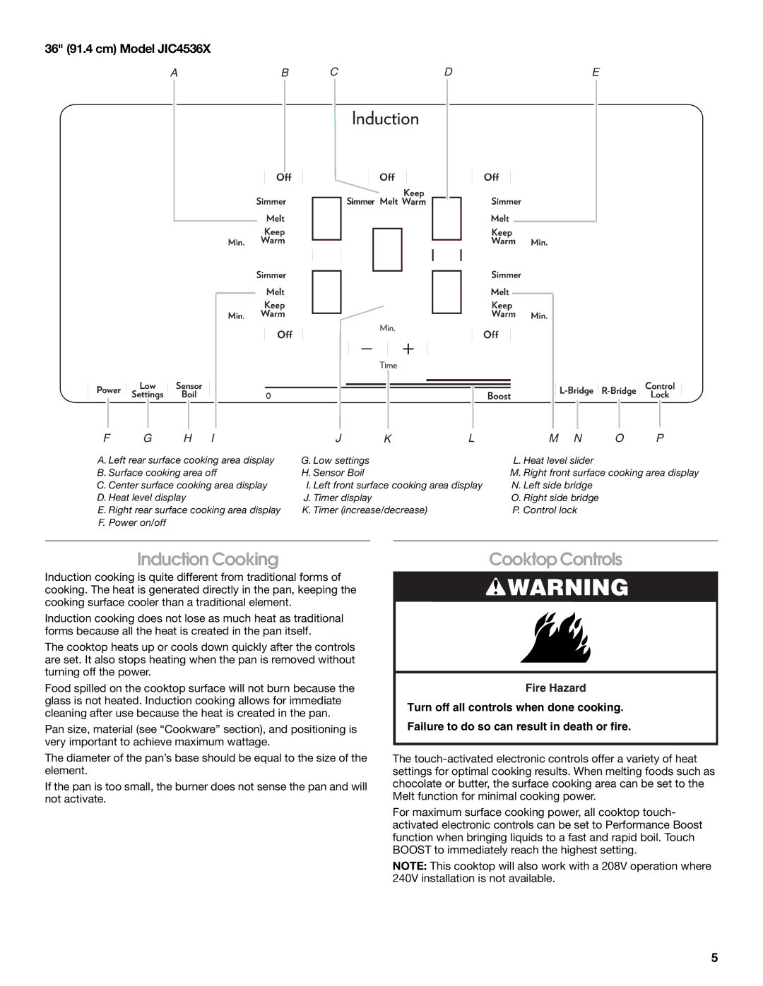 Jenn-Air JIC4430X manual Induction Cooking, Cooktop Controls, 36 91.4 cm Model JIC4536X 