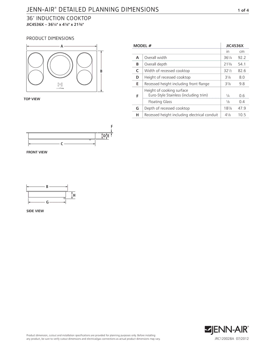 Jenn-Air dimensions Induction Cooktop, Product Dimensions, JIC4536X 361⁄4 x 41⁄8 x 213⁄8, Model # 