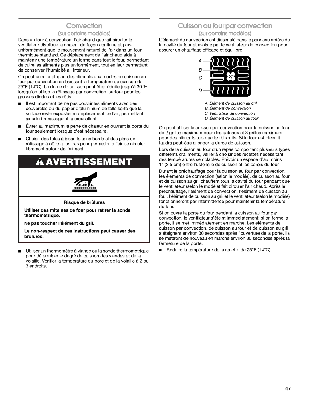 Jenn-Air JJW2427, JJW2527, JJW2730, JJW2827, JJW2830, JJW2530, JJW2727 Cuisson au four par convection, Sur certains modèles 