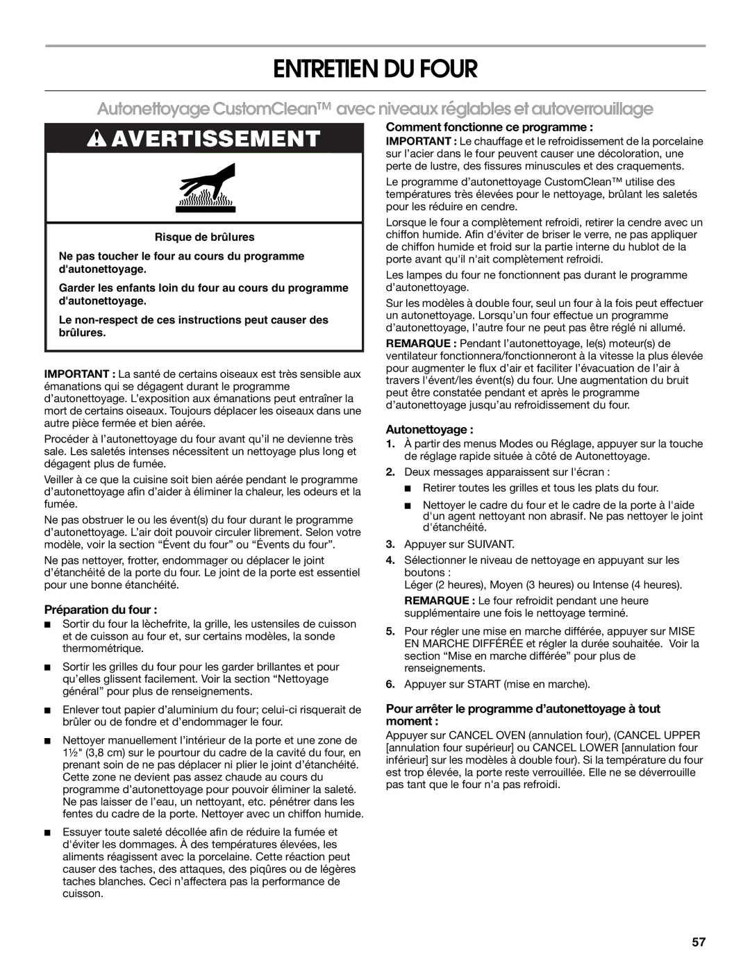 Jenn-Air JJW2827, JJW2527, JJW2730 Entretien DU Four, Préparation du four, Comment fonctionne ce programme, Autonettoyage 