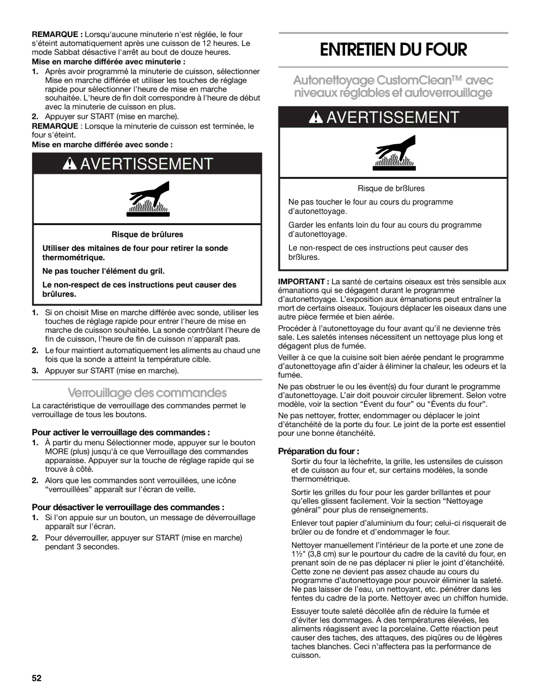 Jenn-Air JJW2427, JJW2527 manual Entretien DU Four, Verrouillage des commandes, Pour activer le verrouillage des commandes 