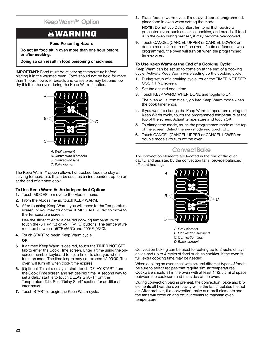 Jenn-Air JJW3430 manual Keep Warm Option, Convect Bake, To Use Keep Warm As An Independent Option 