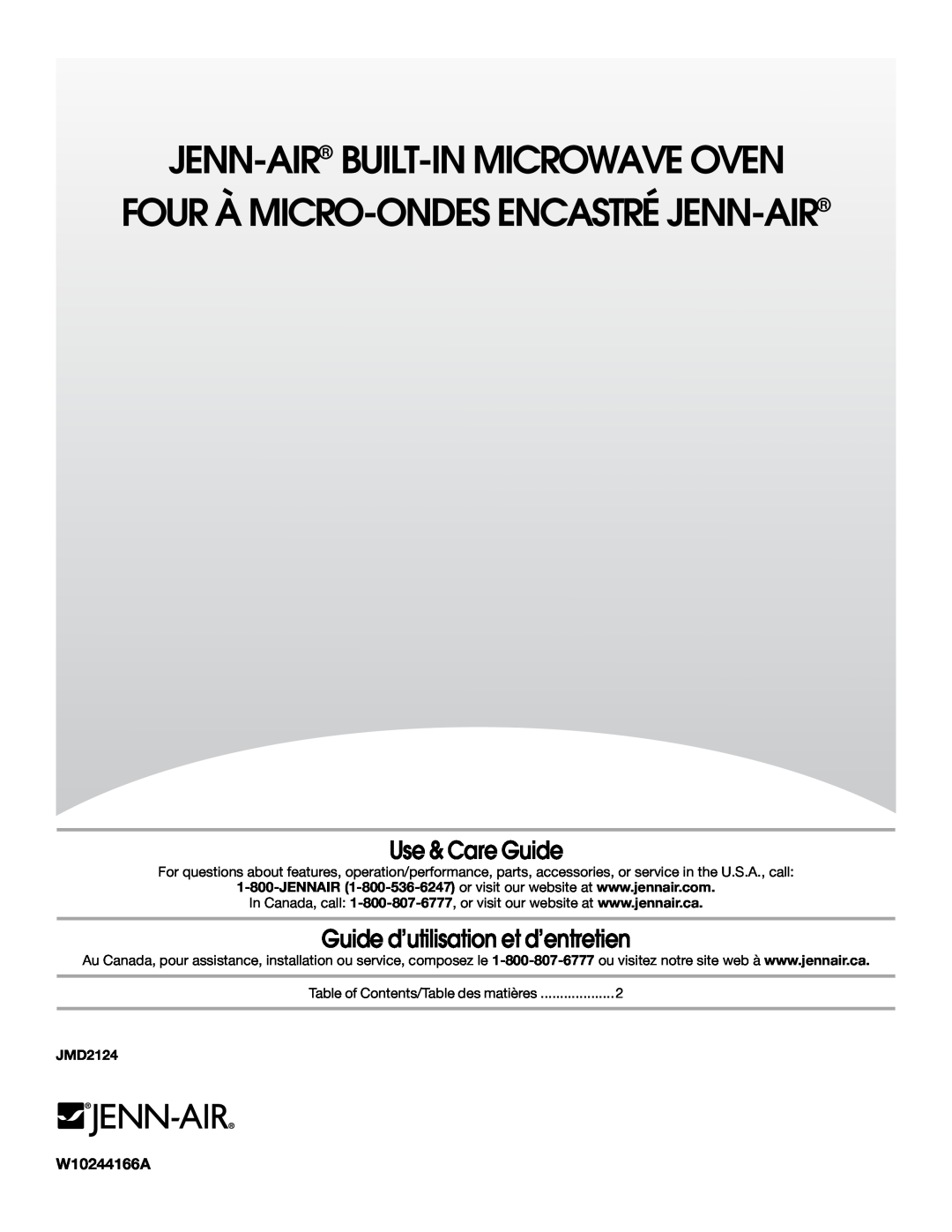 Jenn-Air JMD2124 manual Use & Care Guide, Guide d’utilisation et d’entretien, W10244166A, Jenn-Air Built-Inmicrowave Oven 