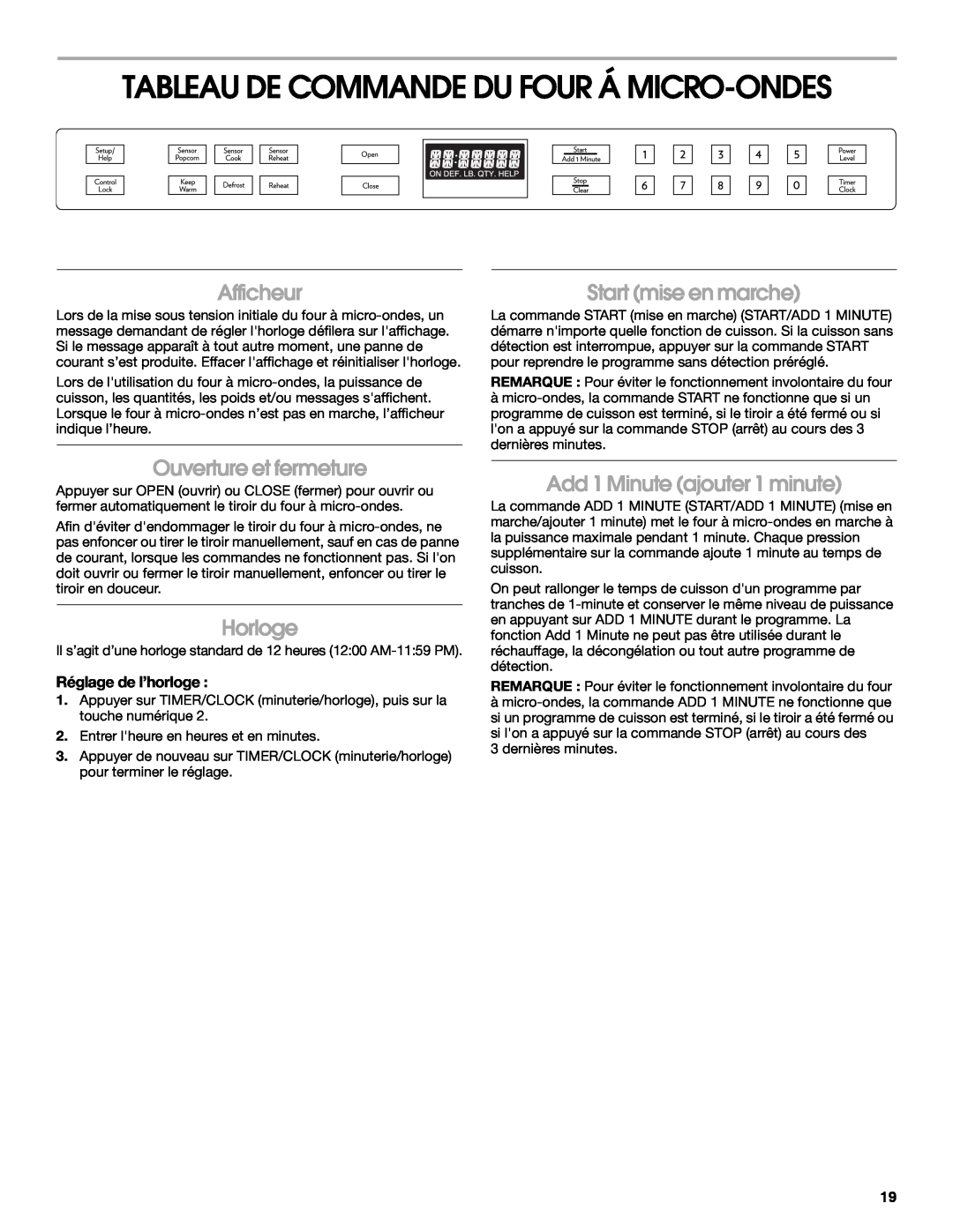 Jenn-Air JMD2124 manual Tableau De Commande Du Four Á Micro-Ondes, Afficheur, Ouverture et fermeture, Horloge 