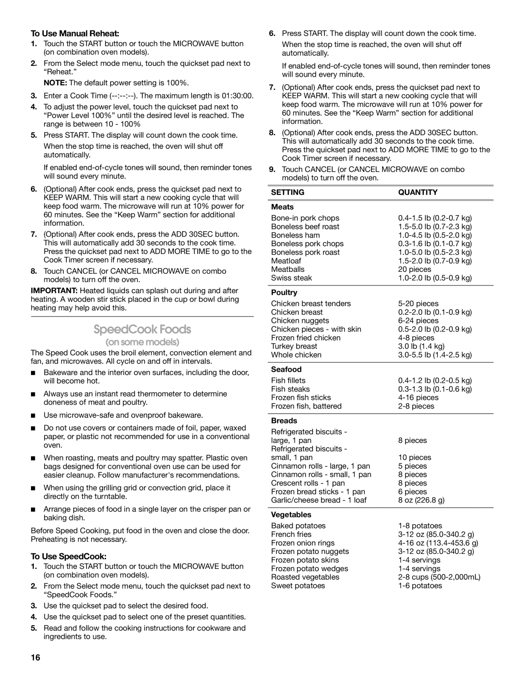 Jenn-Air JMW2330, JMW2327, JMW2427, JMW2430 manual SpeedCook Foods, To Use Manual Reheat, To Use SpeedCook, Setting Quantity 