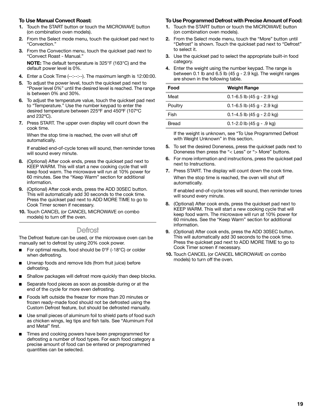 Jenn-Air JMC2127 To Use Manual Convect Roast, To Use Programmed Defrost with Precise Amount of Food, Food Weight Range 
