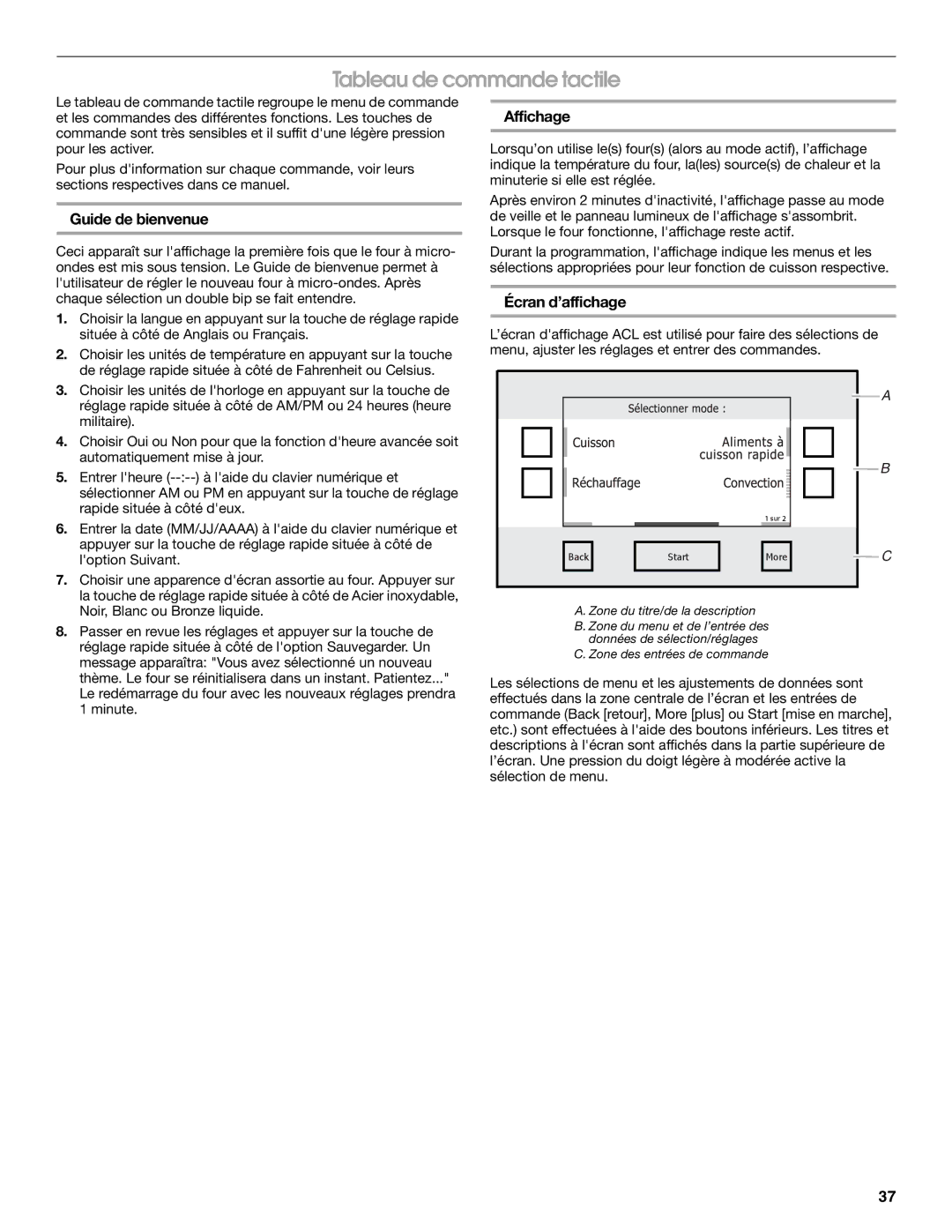 Jenn-Air JMW2330, JMW2327, JMW2427, JMW2430 Tableau de commande tactile, Guide de bienvenue, Affichage, Écran d’affichage 