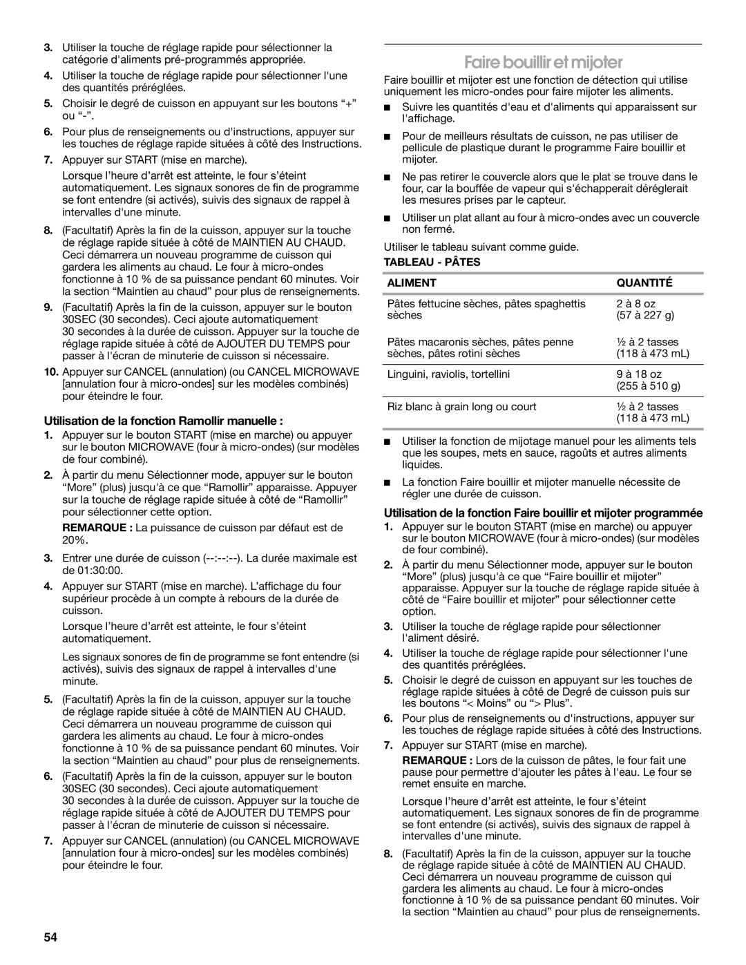 Jenn-Air JMC2127 Faire bouillir et mijoter, Utilisation de la fonction Ramollir manuelle, Tableau Pâtes Aliment Quantité 