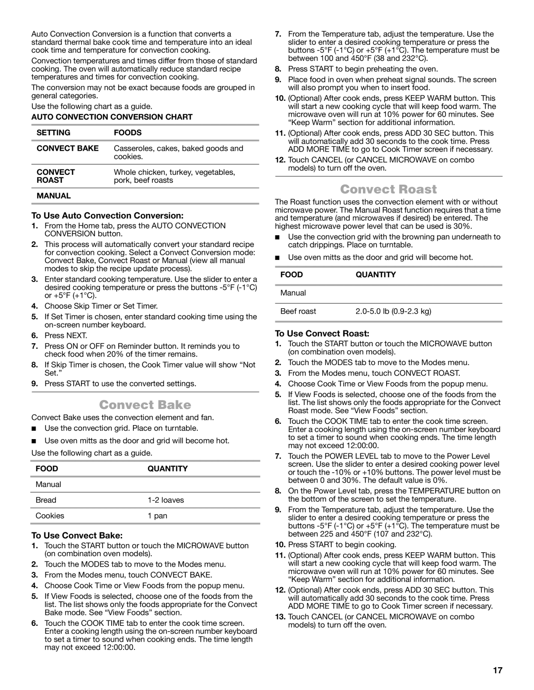 Jenn-Air JMW3430 manual To Use Auto Convection Conversion, To Use Convect Bake, To Use Convect Roast 