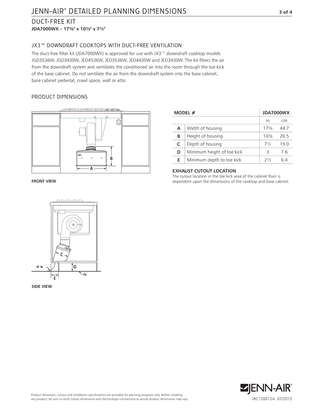 Jenn-Air JRC120012A JX3 Downdraft Cooktops with DUCT-FREE Ventilation, Model # JDA7000WX, Exhaust Cutout Location 